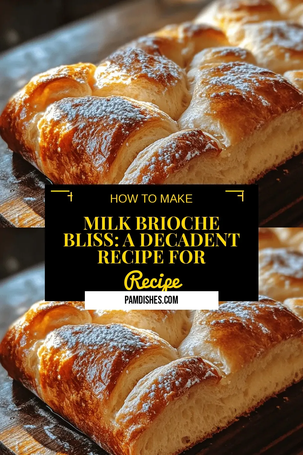 Milk Brioche Bliss: A Decadent Recipe for Perfectly Soft Bread