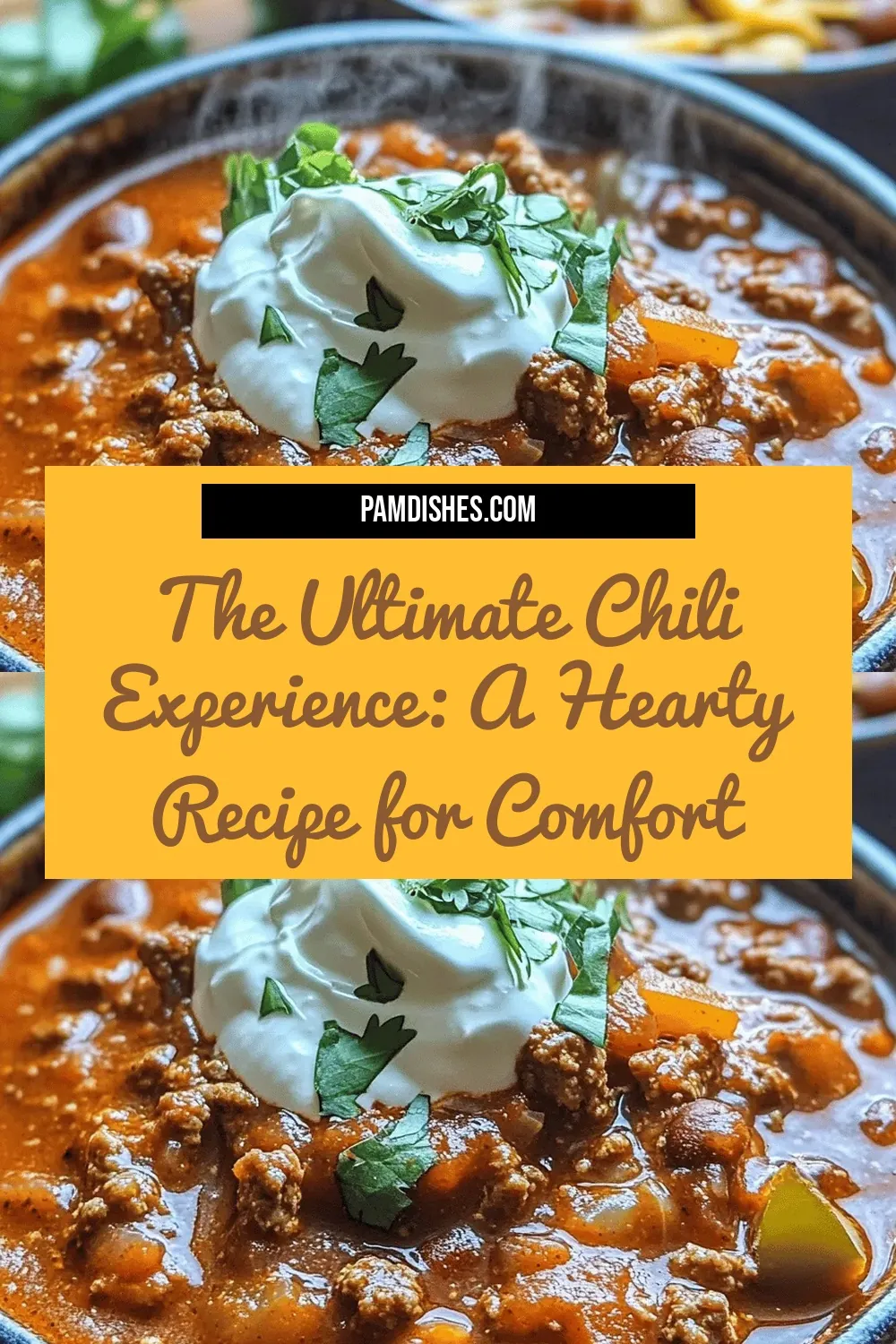 The Ultimate Chili Experience: A Hearty Recipe for Comfort Food Lovers