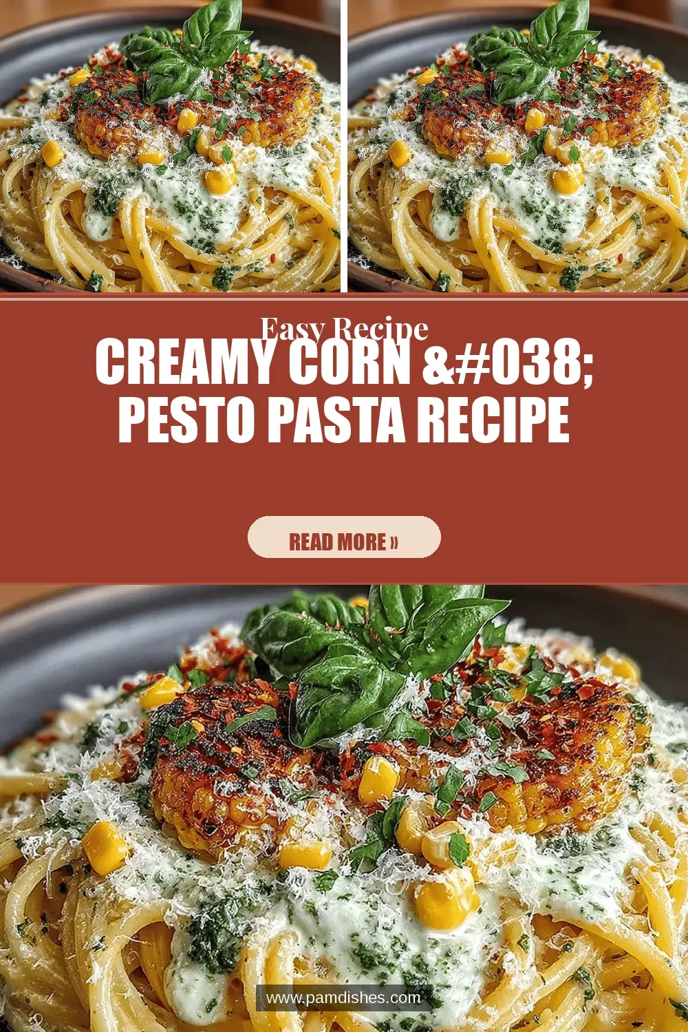 Creamy Corn & Pesto Pasta Recipe
