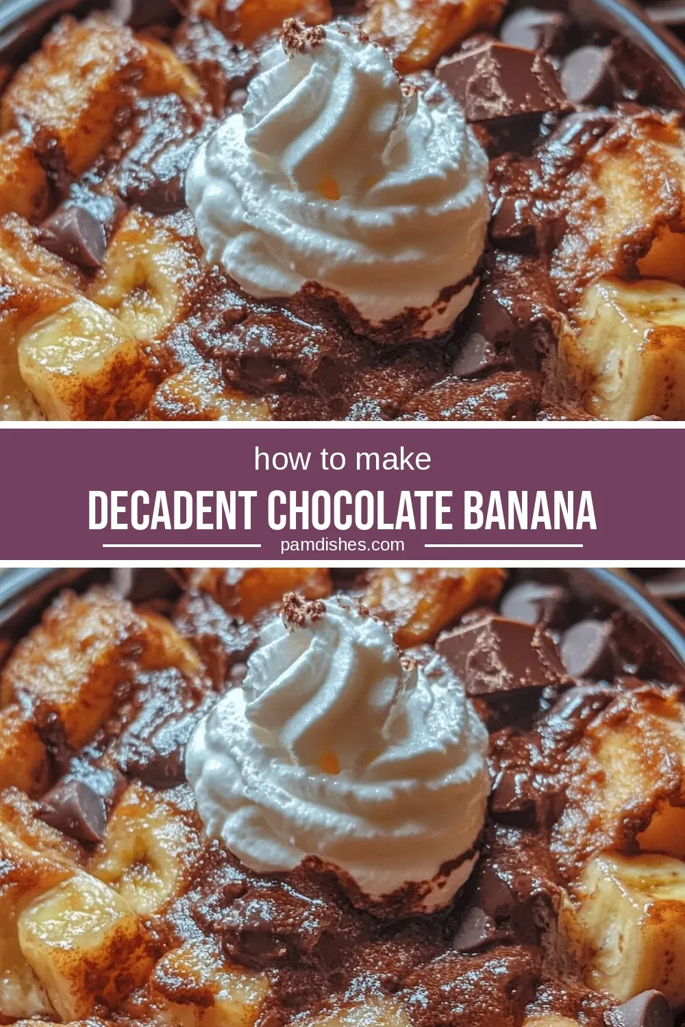 Decadent Chocolate Banana Bread Pudding: A Comforting Indulgence