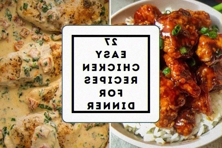 Easy Chicken recipes For dinner
