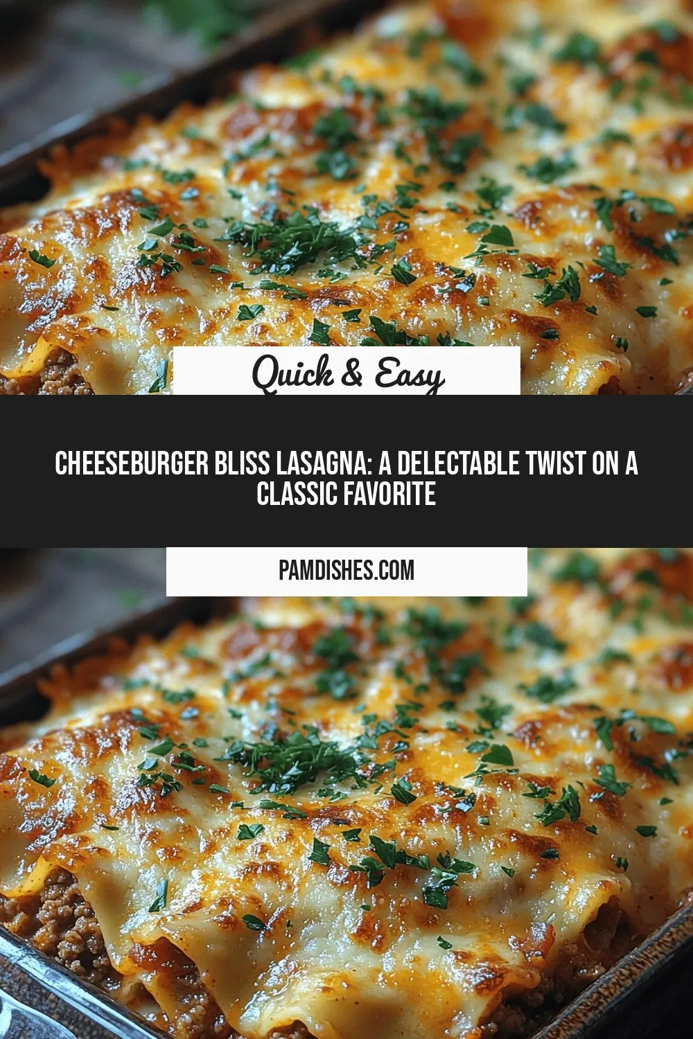 Cheeseburger Bliss Lasagna: A Delectable Twist on a Classic Favorite