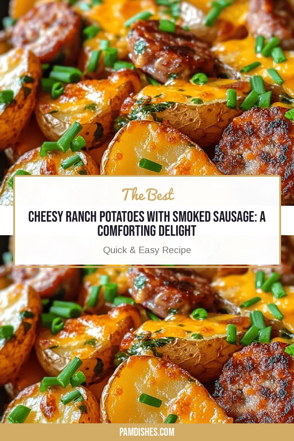 Cheesy Ranch Potatoes with Smoked Sausage: A Comforting Delight