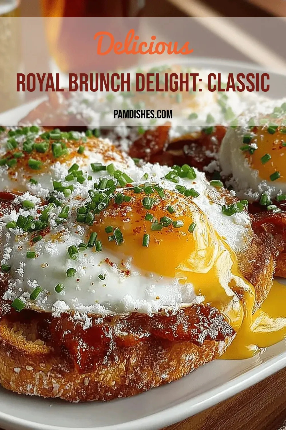 Royal Brunch Delight: Classic Eggs Benedict