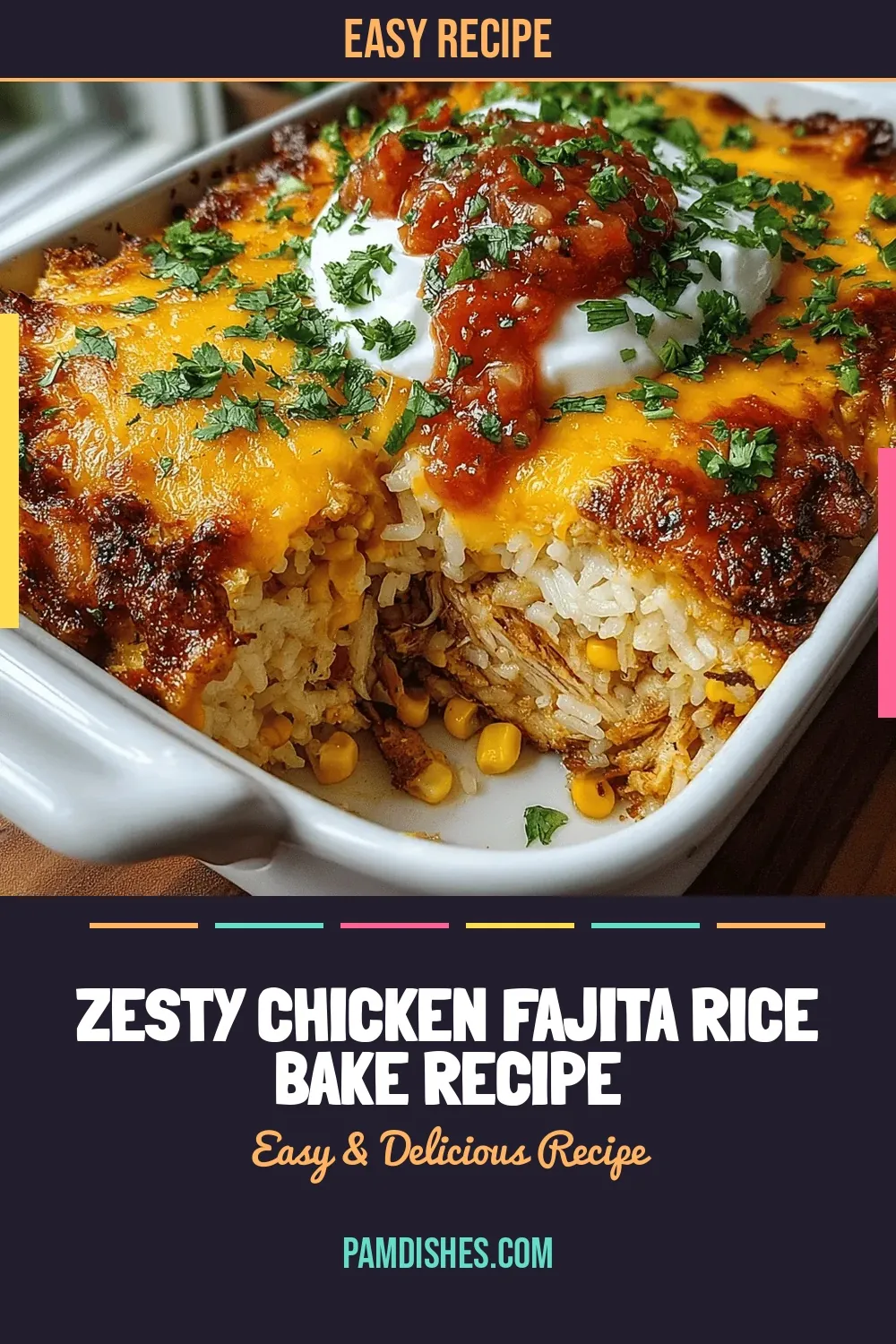 Zesty Chicken Fajita Rice Bake Recipe