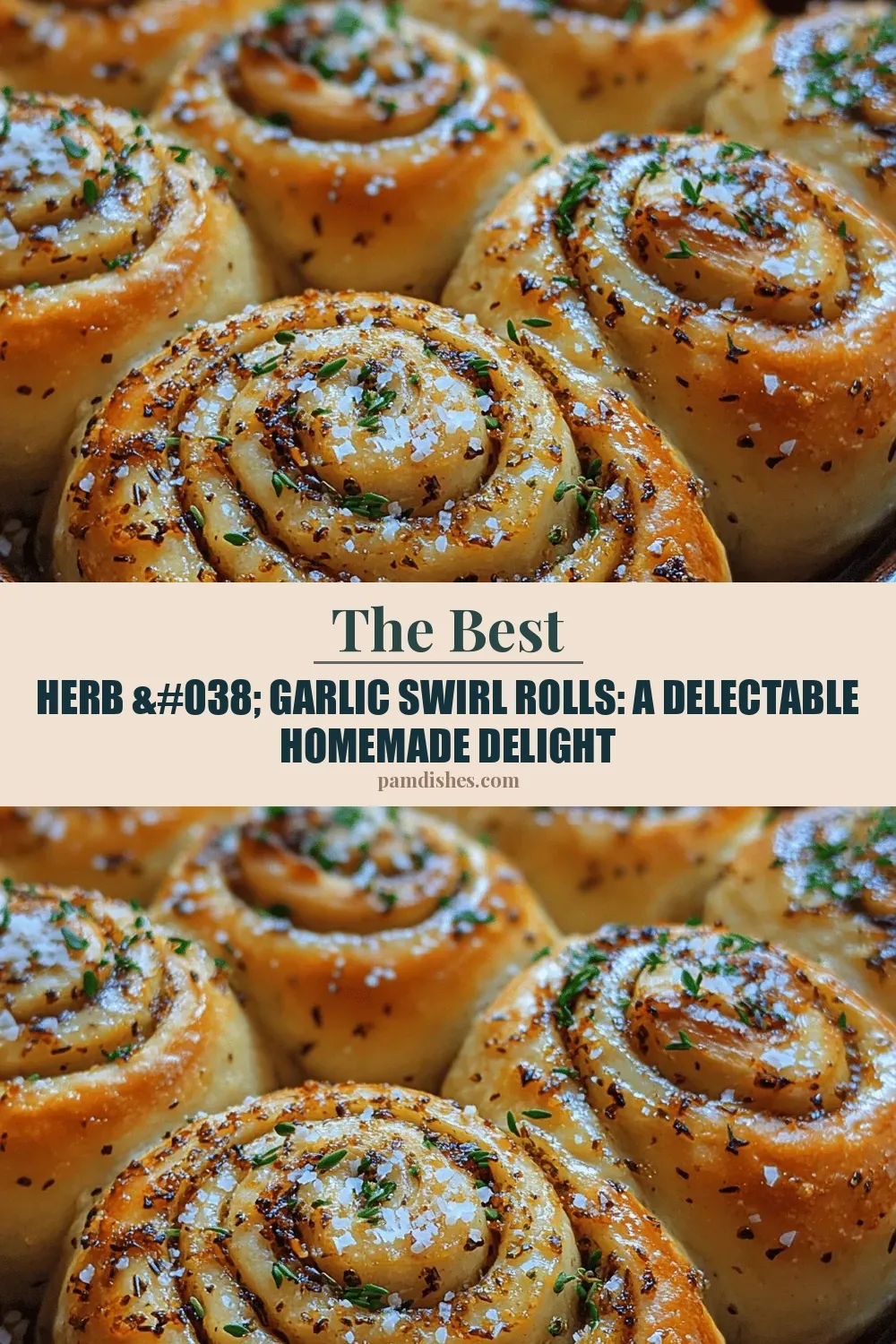 Herb & Garlic Swirl Rolls: A Delectable Homemade Delight