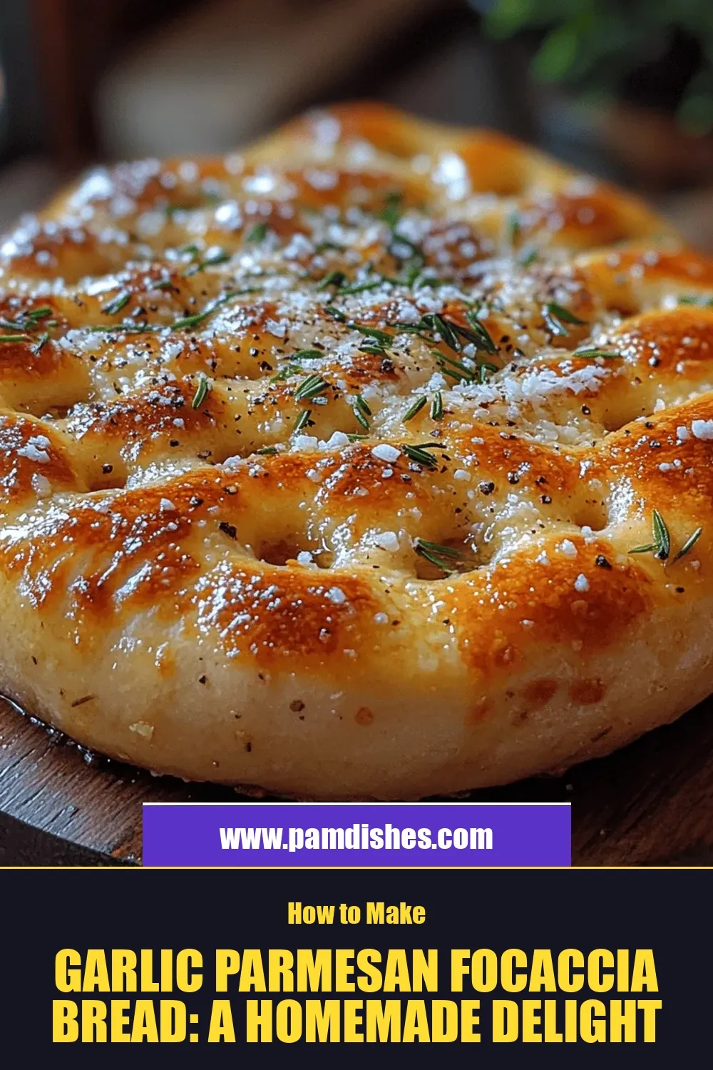 Garlic Parmesan Focaccia Bread: A Homemade Delight
