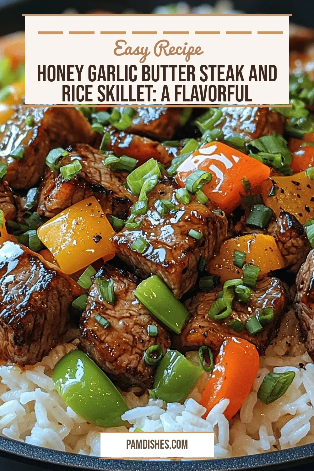 Honey Garlic Butter Steak and Rice Skillet: A Flavorful One-Pan Meal