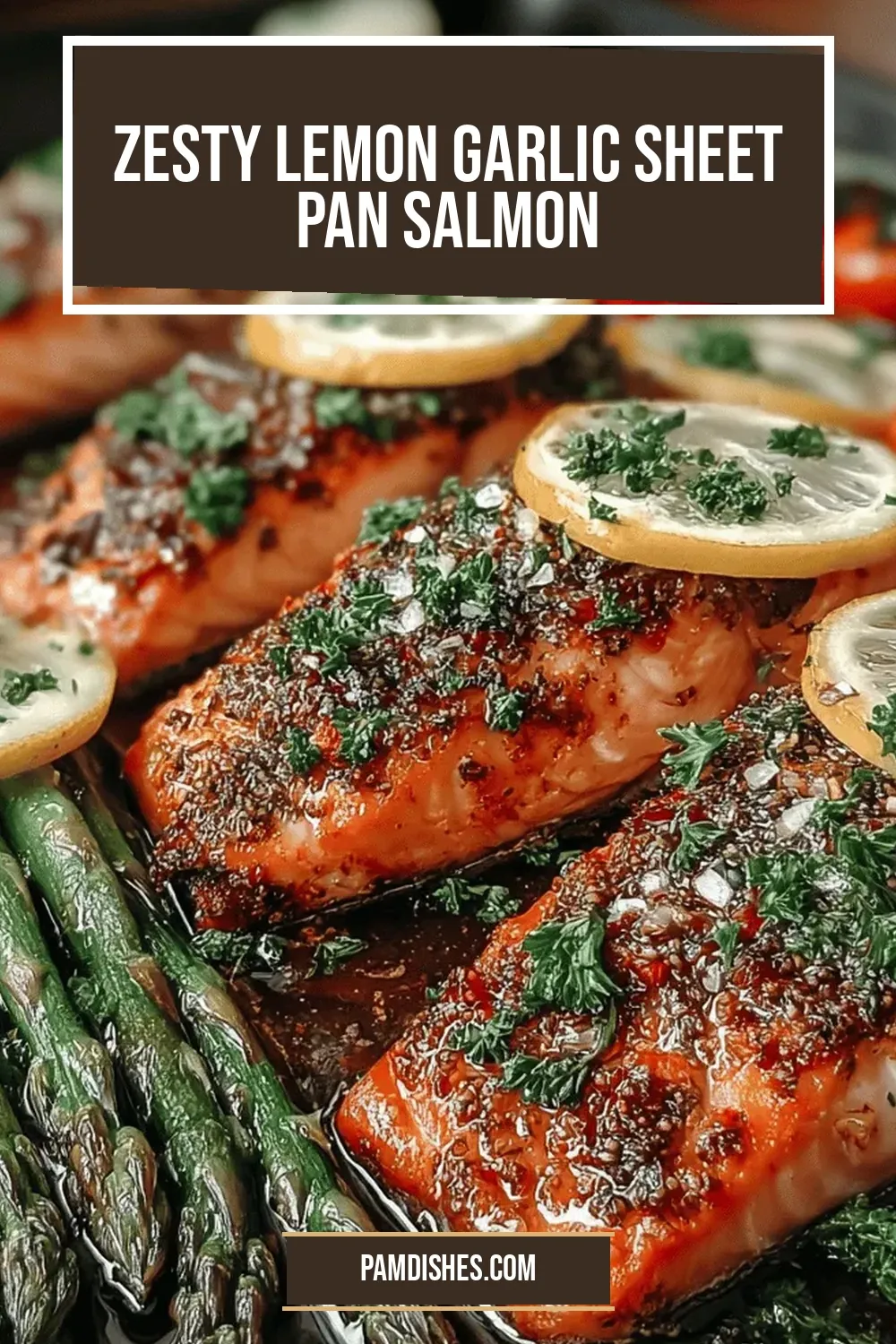 Zesty Lemon Garlic Sheet Pan Salmon
