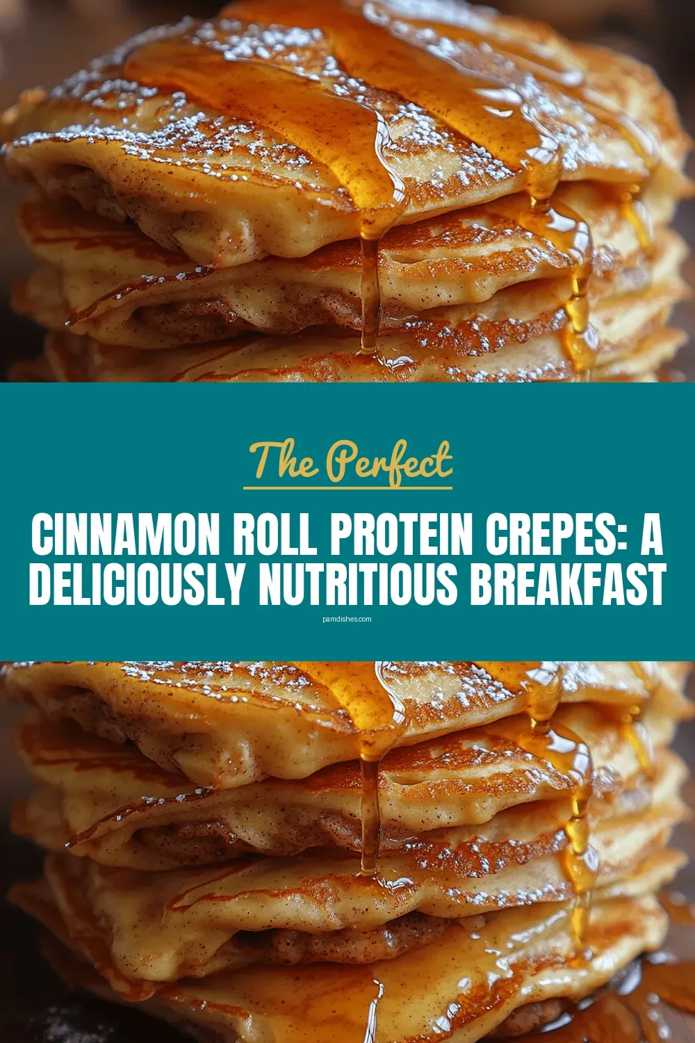 Cinnamon Roll Protein Crepes: A Deliciously Nutritious Breakfast Option