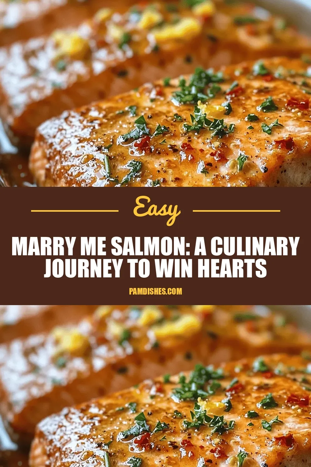 Marry Me Salmon: A Culinary Journey to Win Hearts