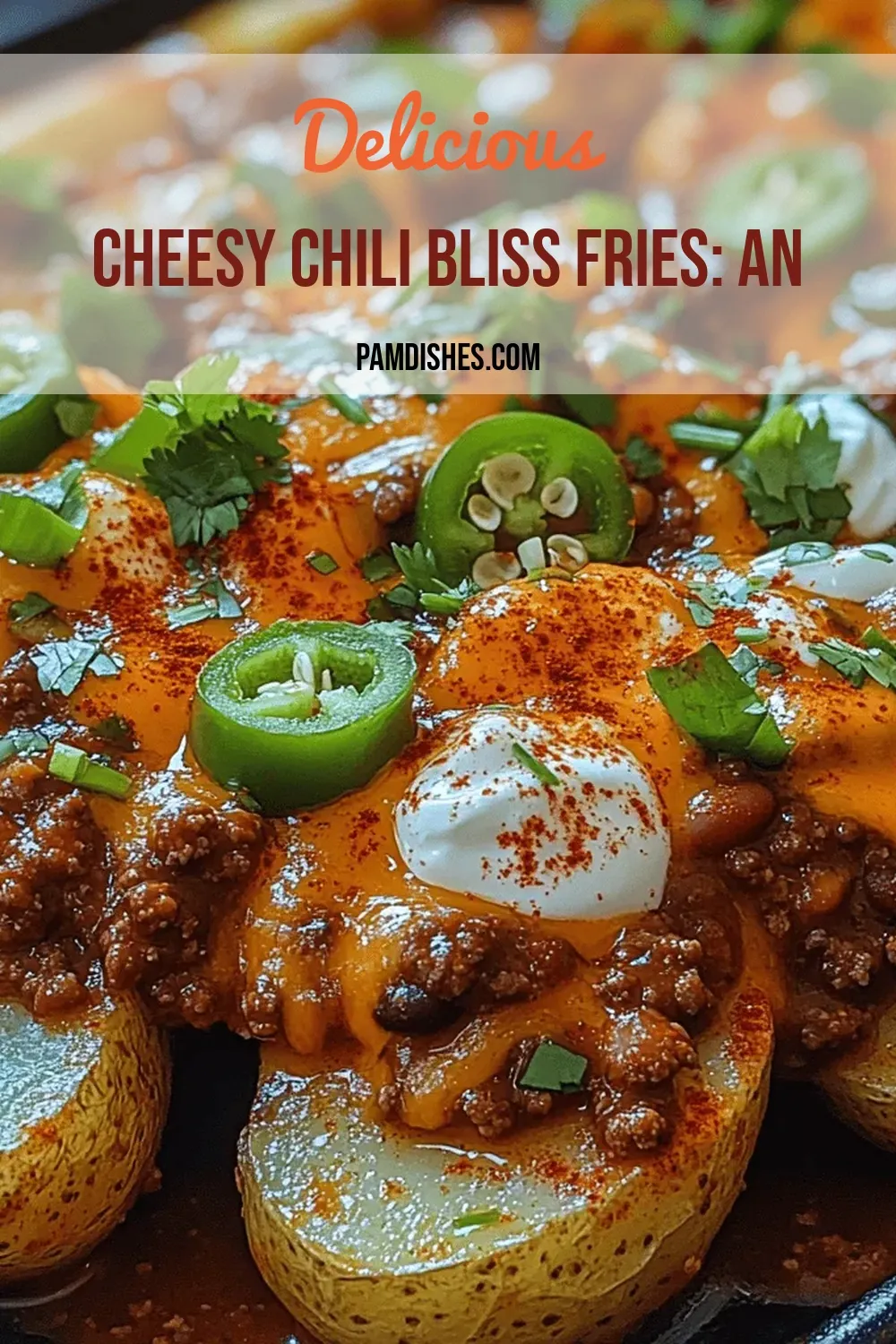 Cheesy Chili Bliss Fries: An Irresistible Comfort Food Delight