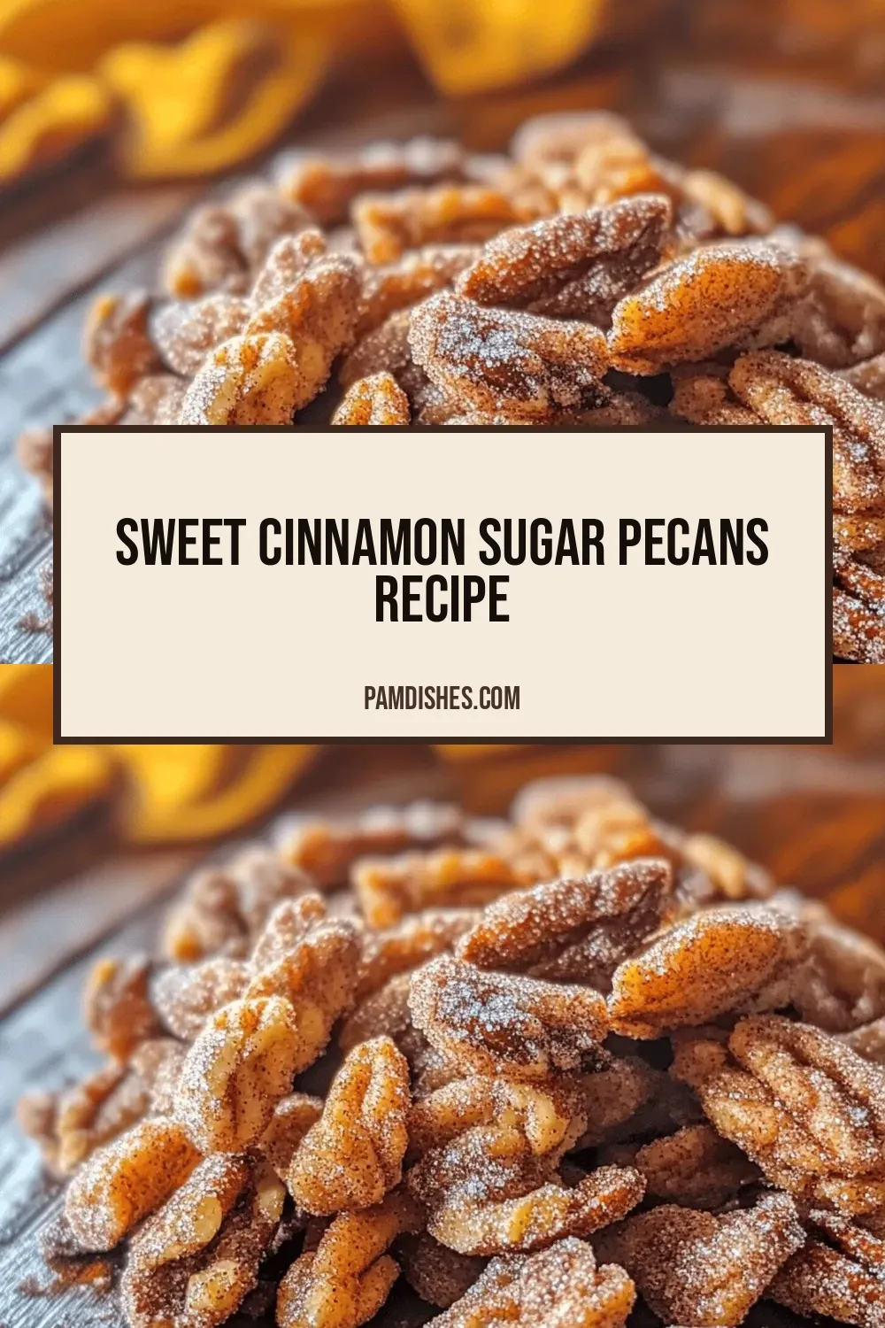 Sweet Cinnamon Sugar Pecans Recipe