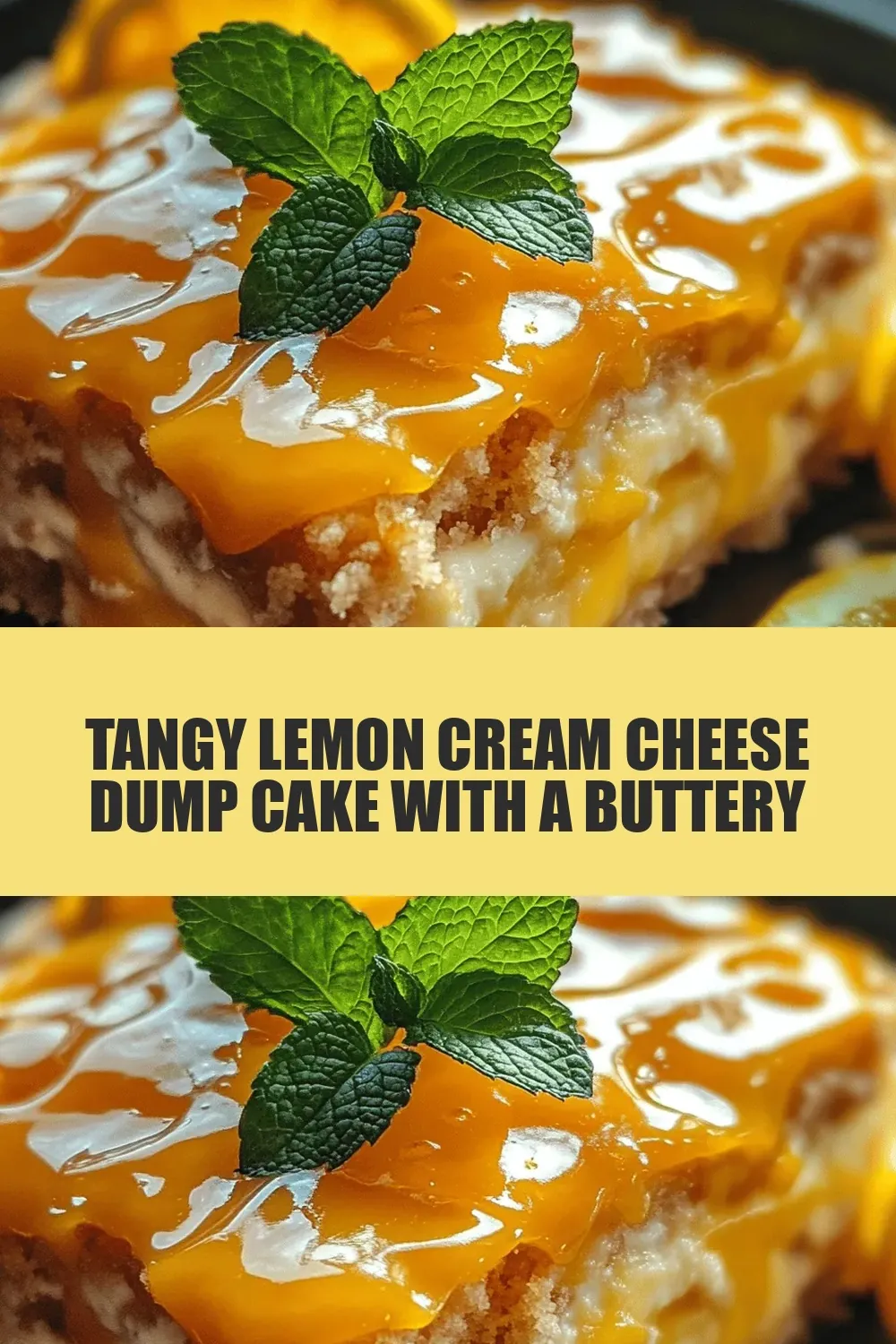 Tangy Lemon Cream Cheese Dump Cake with a Buttery Crust: A Bright and Simple Dessert Delight