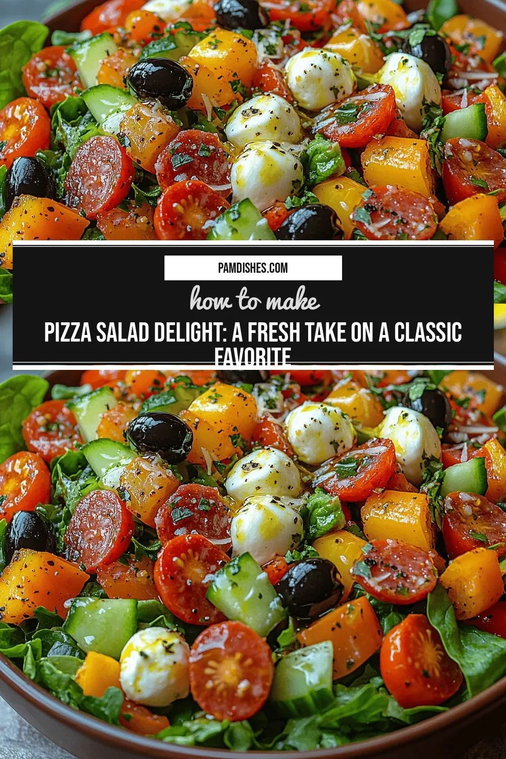 Pizza Salad Delight: A Fresh Take on a Classic Favorite