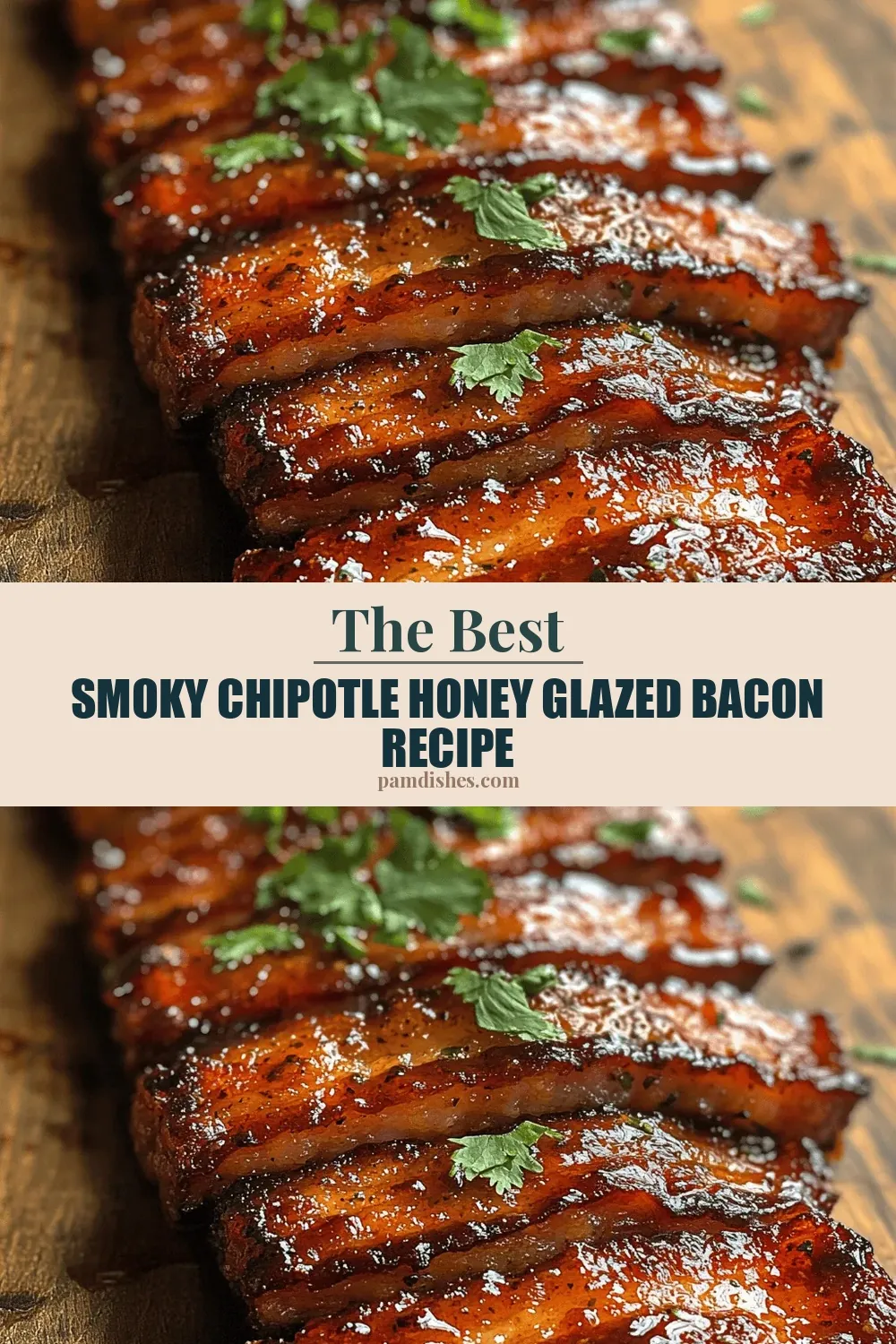 Smoky Chipotle Honey Glazed Bacon Recipe