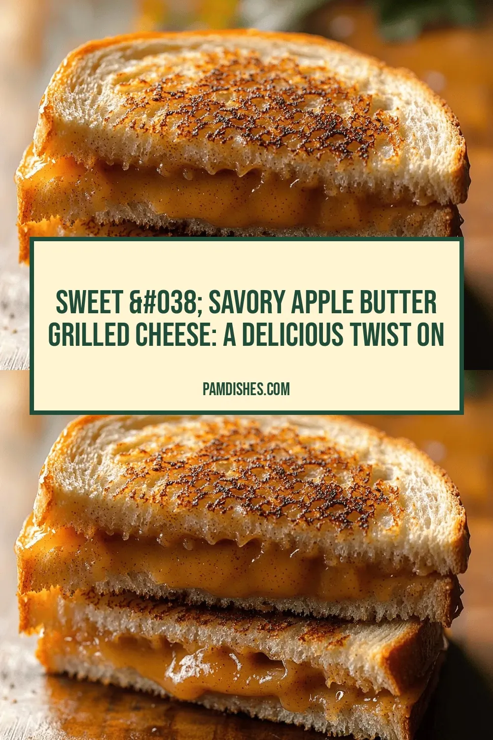 Sweet & Savory Apple Butter Grilled Cheese: A Delicious Twist on a Classic