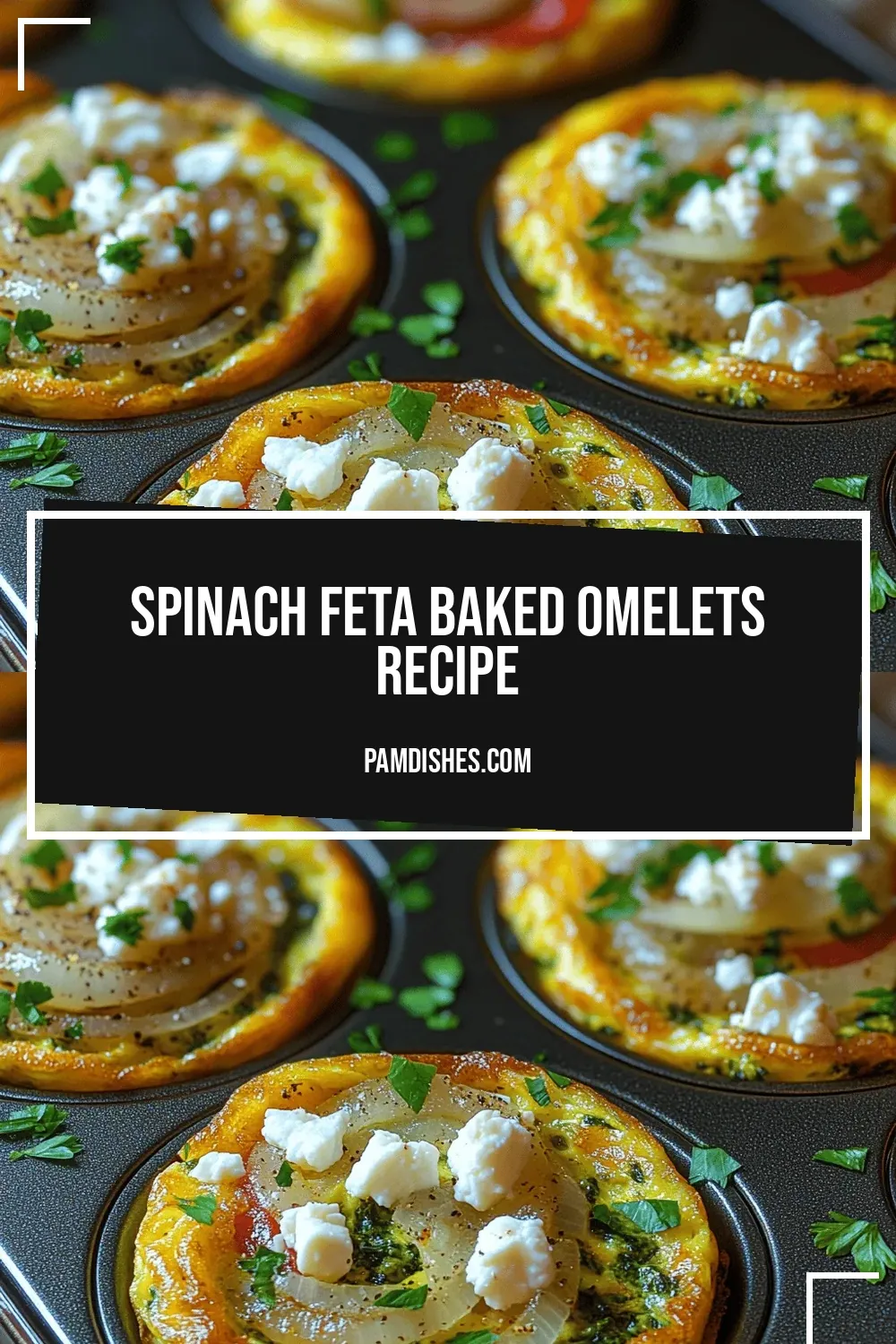 Spinach Feta Baked Omelets Recipe