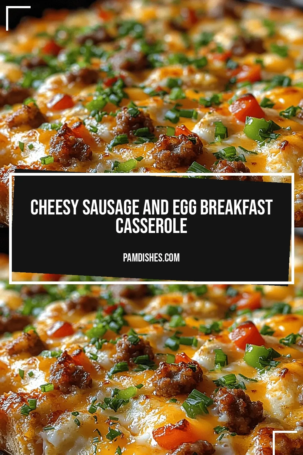 Cheesy Sausage and Egg Breakfast Casserole