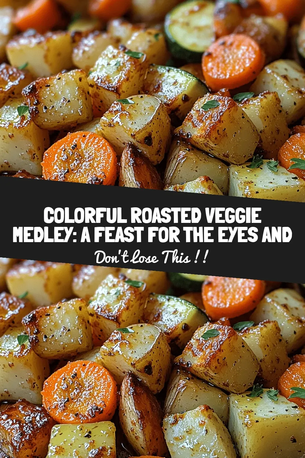 Colorful Roasted Veggie Medley: A Feast for the Eyes and Palate