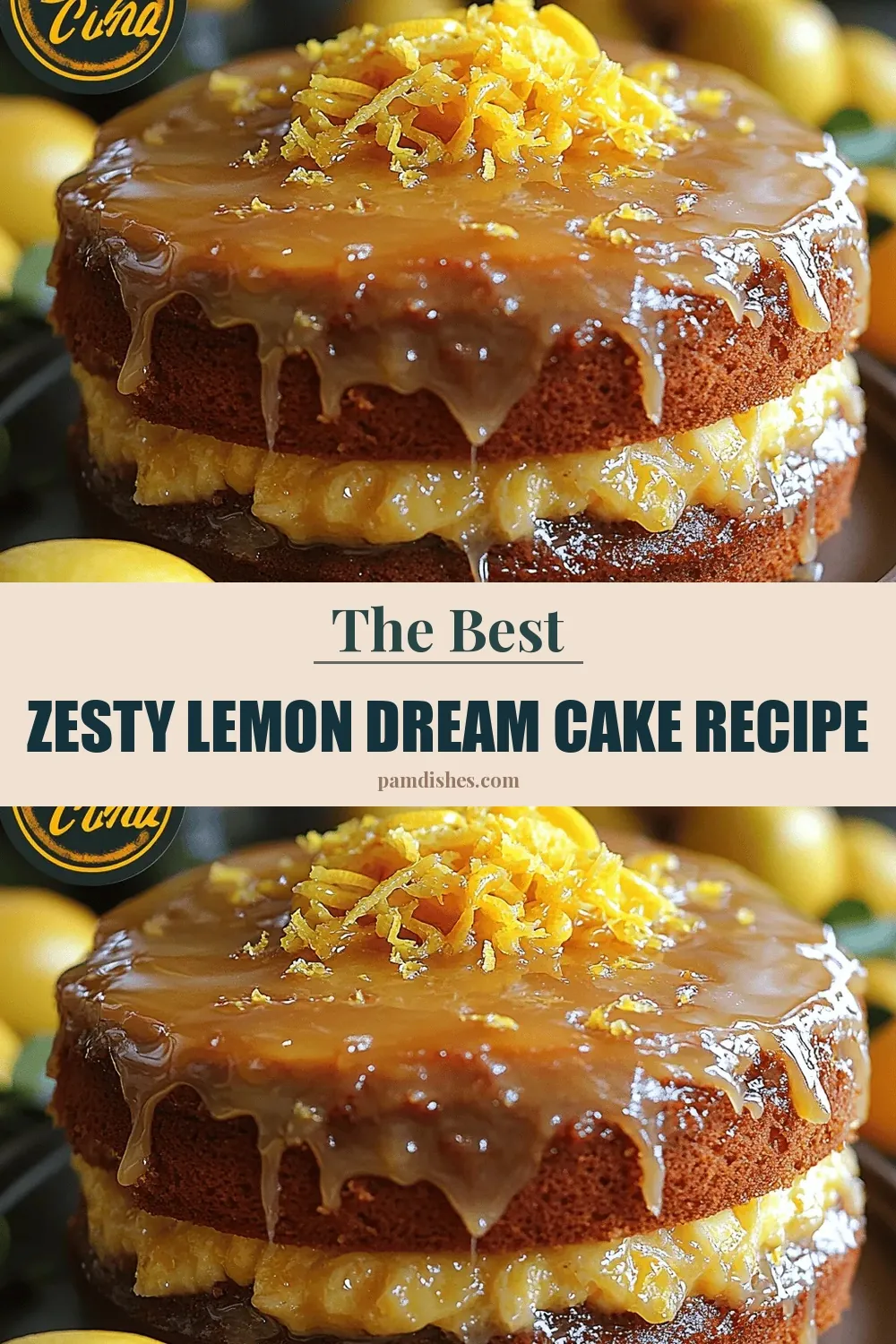 Zesty Lemon Dream Cake Recipe