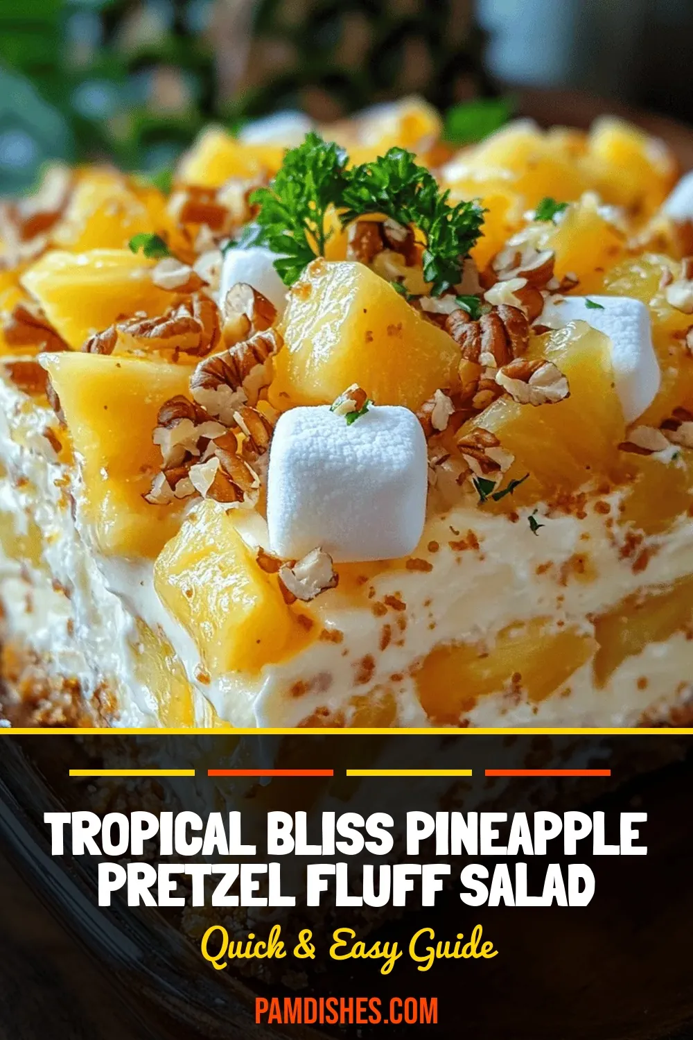 Tropical Bliss Pineapple Pretzel Fluff Salad Recipe
