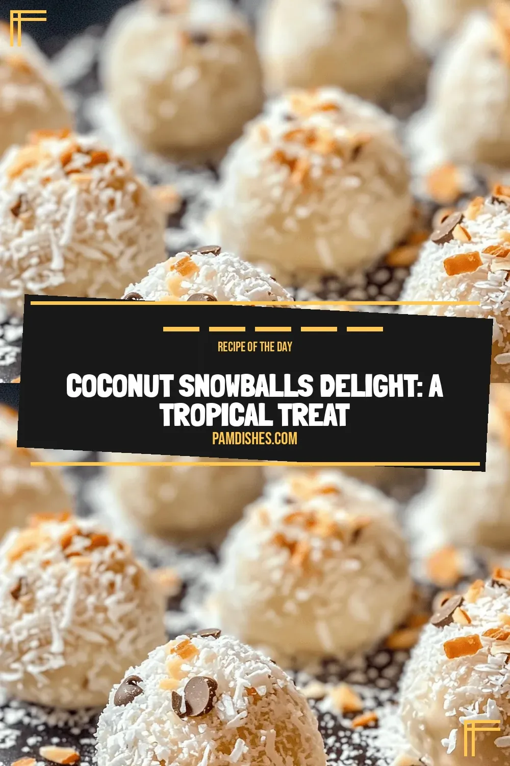 Coconut Snowballs Delight: A Tropical Treat