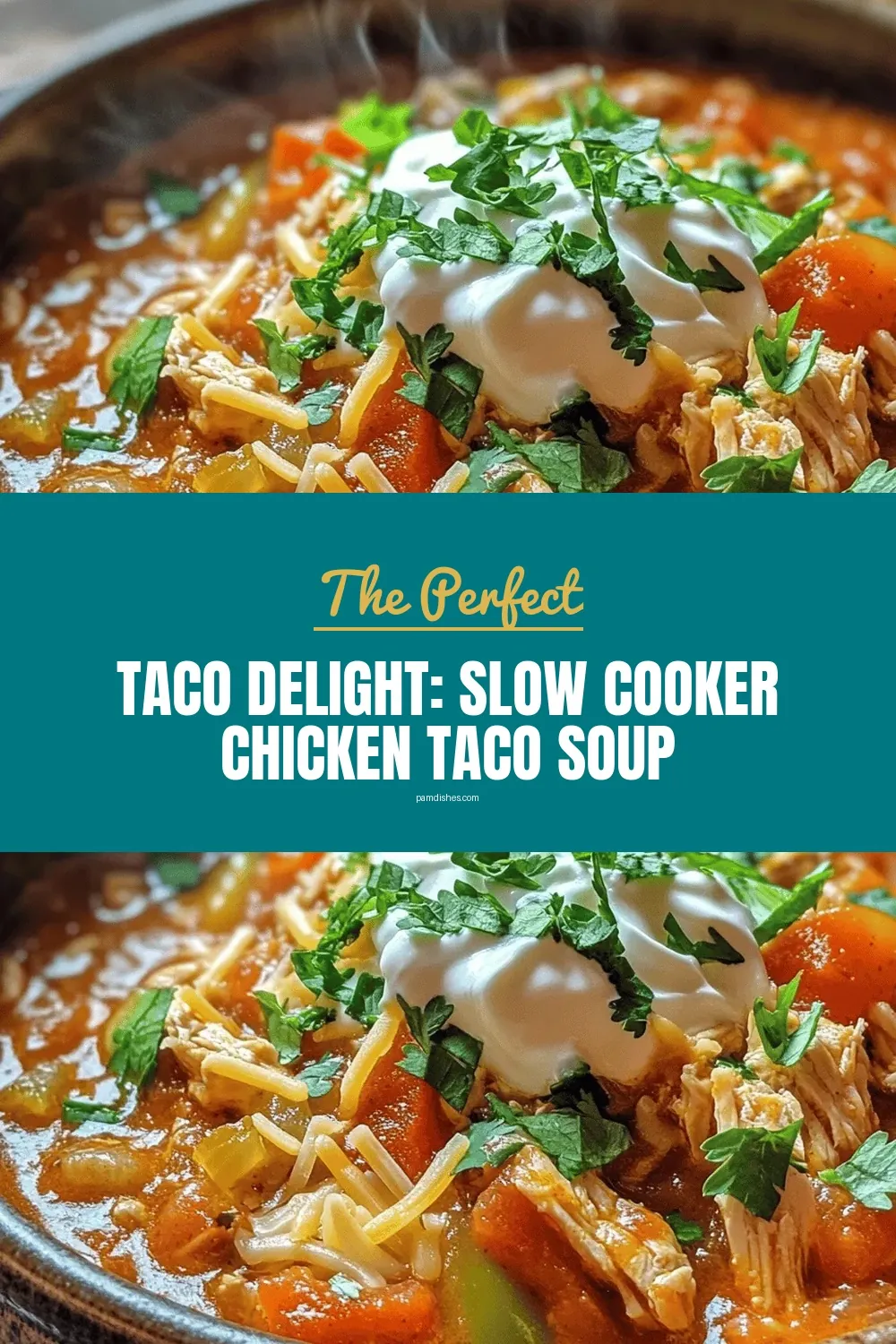 Taco Delight: Slow Cooker Chicken Taco Soup