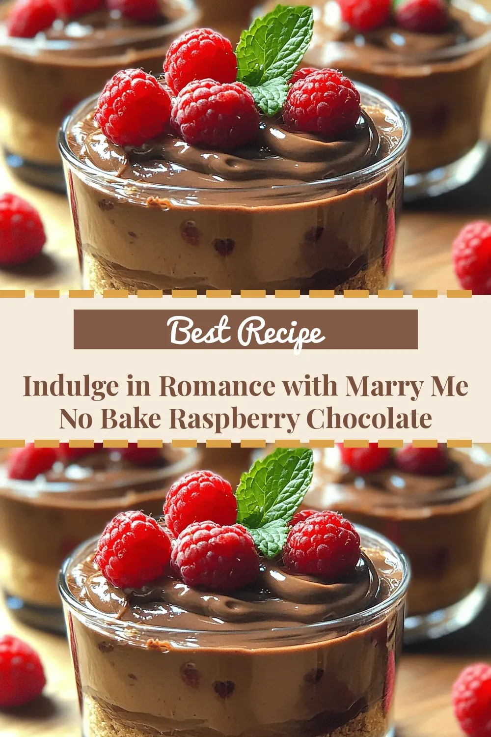 Indulge in Romance with Marry Me No Bake Raspberry Chocolate Mousse Cups