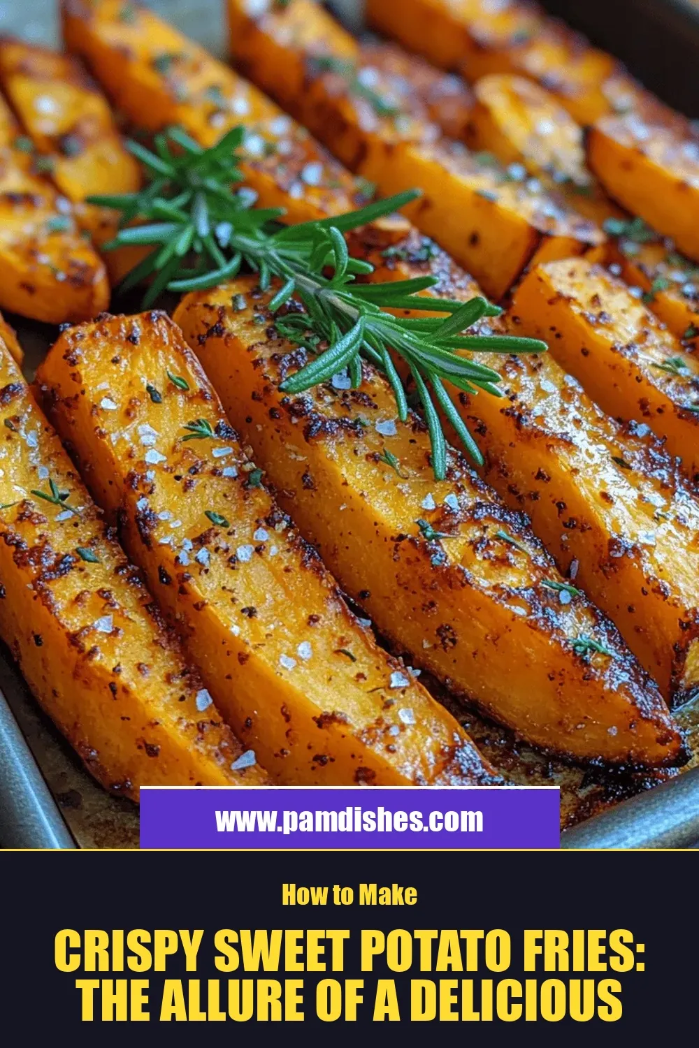 Crispy Sweet Potato Fries: The Allure of a Delicious Snack