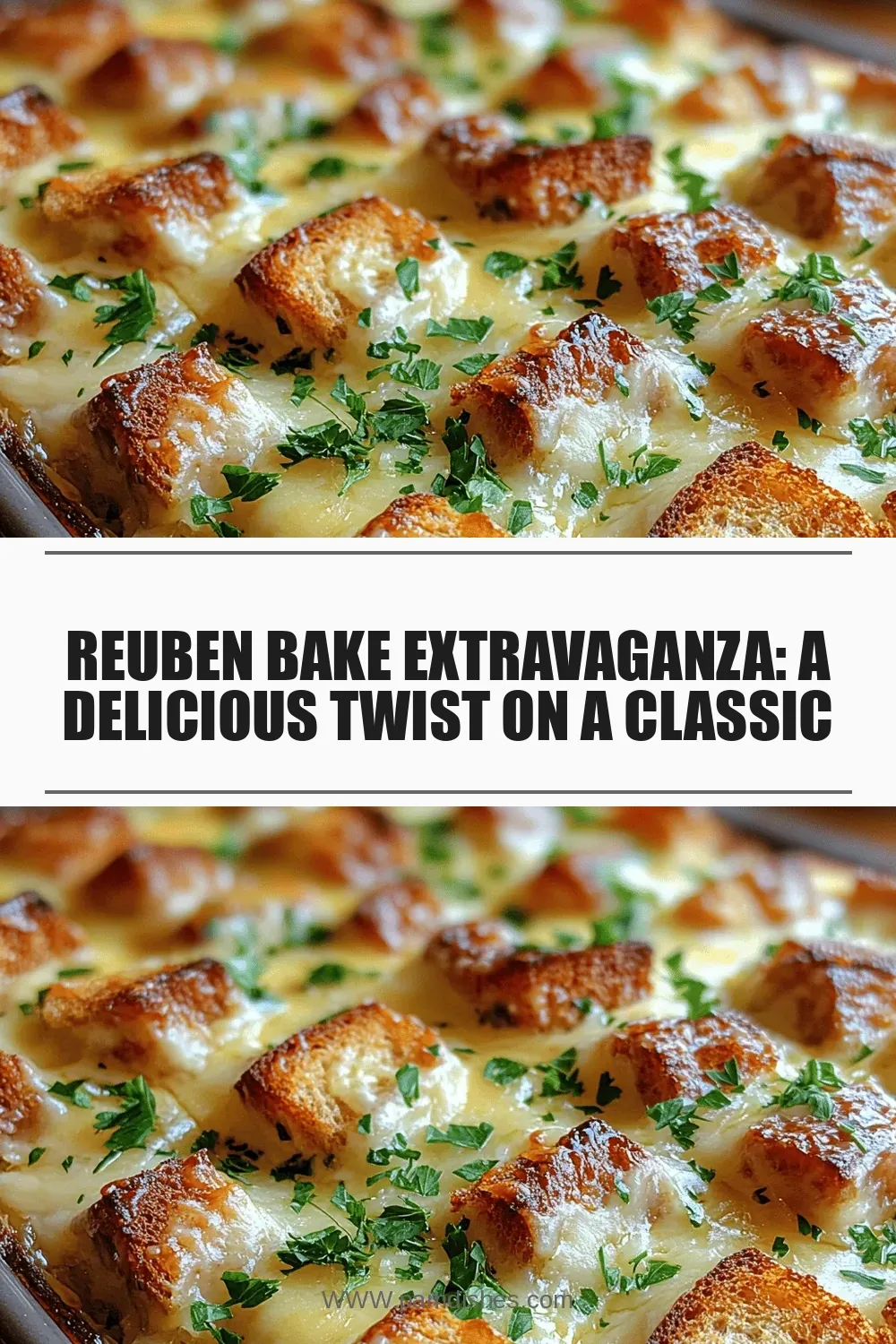 Reuben Bake Extravaganza: A Delicious Twist on a Classic