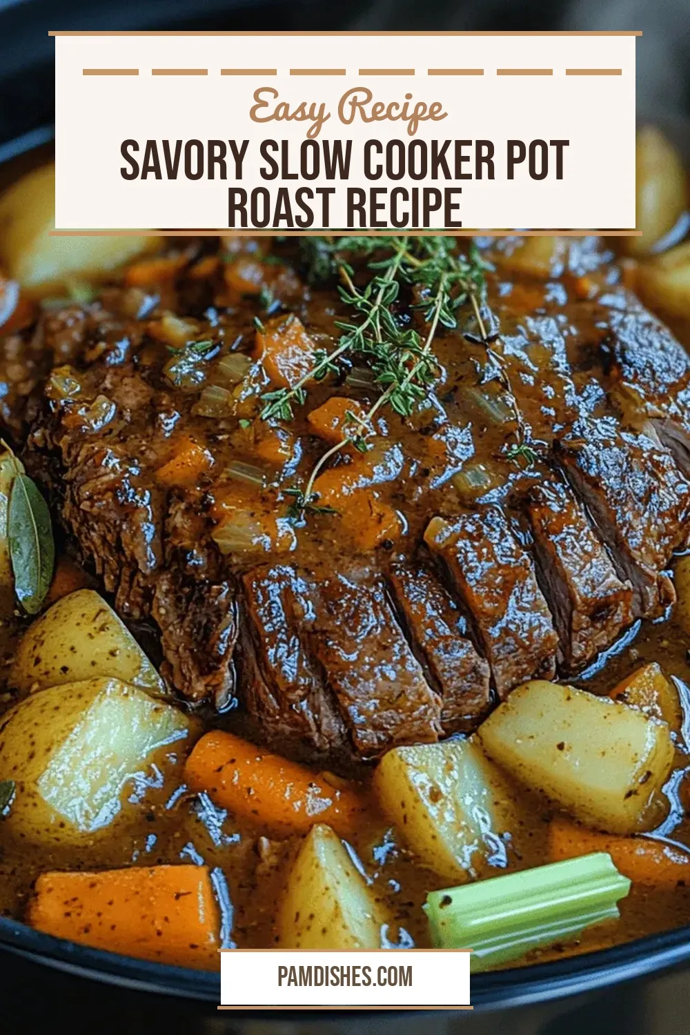 Savory Slow Cooker Pot Roast Recipe