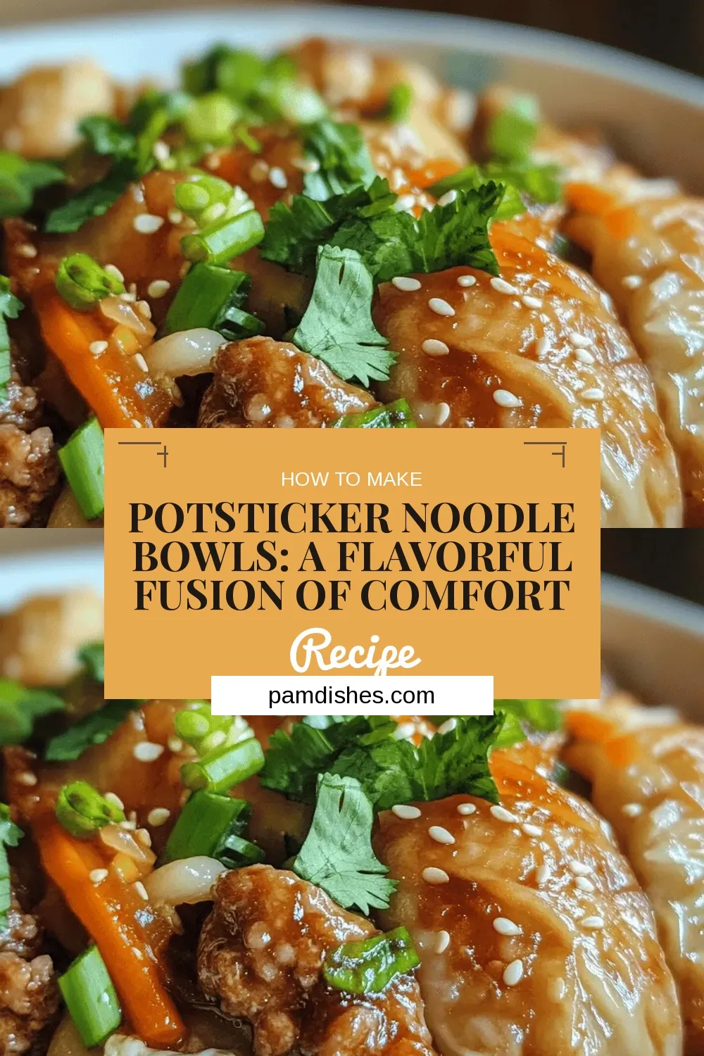Potsticker Noodle Bowls: A Flavorful Fusion of Comfort and Convenience