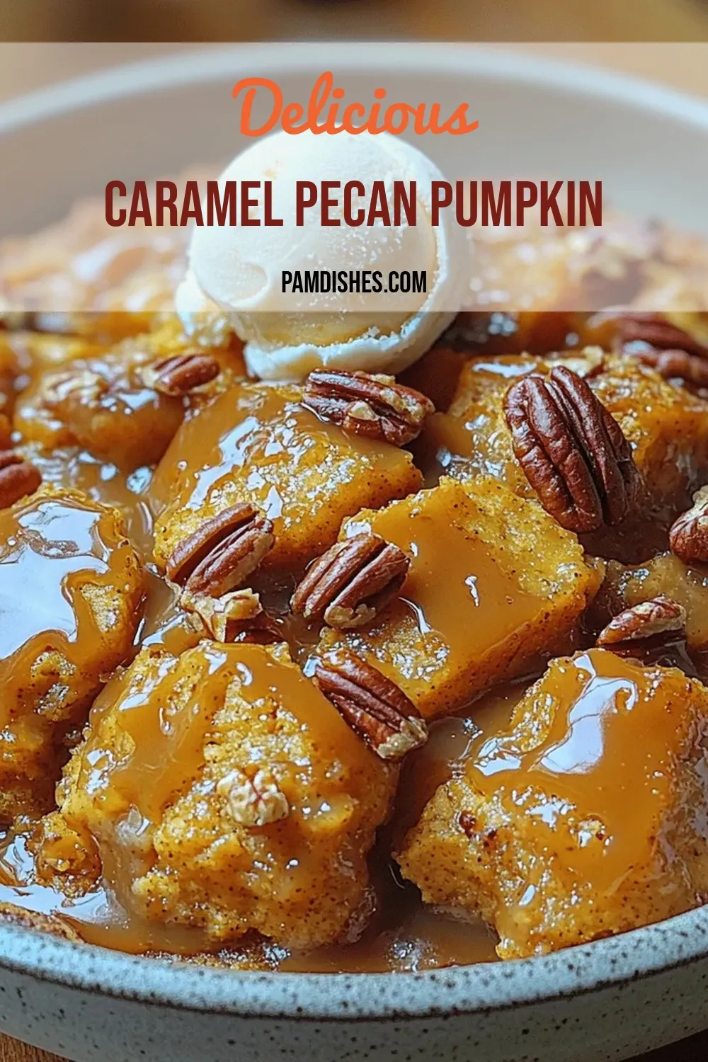 Caramel Pecan Pumpkin Cobbler Recipe: A Seasonal Delight