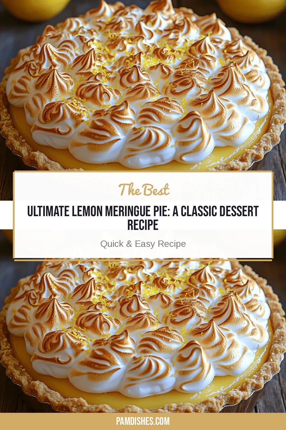 Ultimate Lemon Meringue Pie: A Classic Dessert Recipe