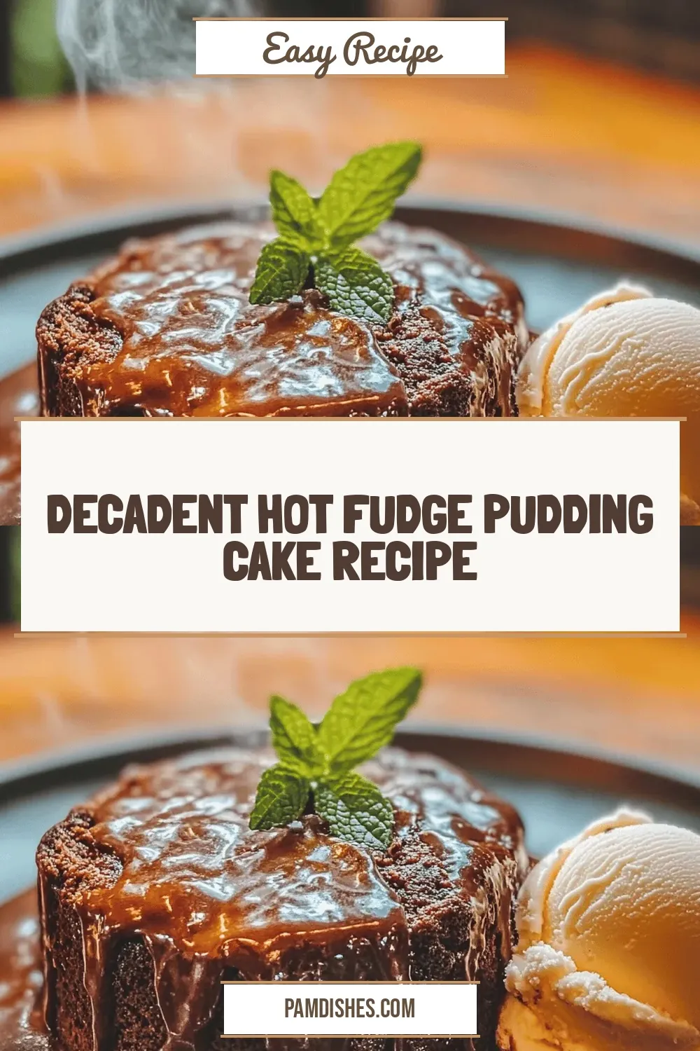 Decadent Hot Fudge Pudding Cake Recipe