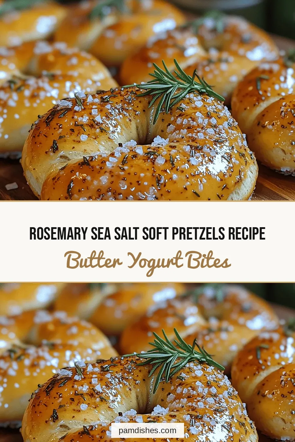 Rosemary Sea Salt Soft Pretzels Recipe