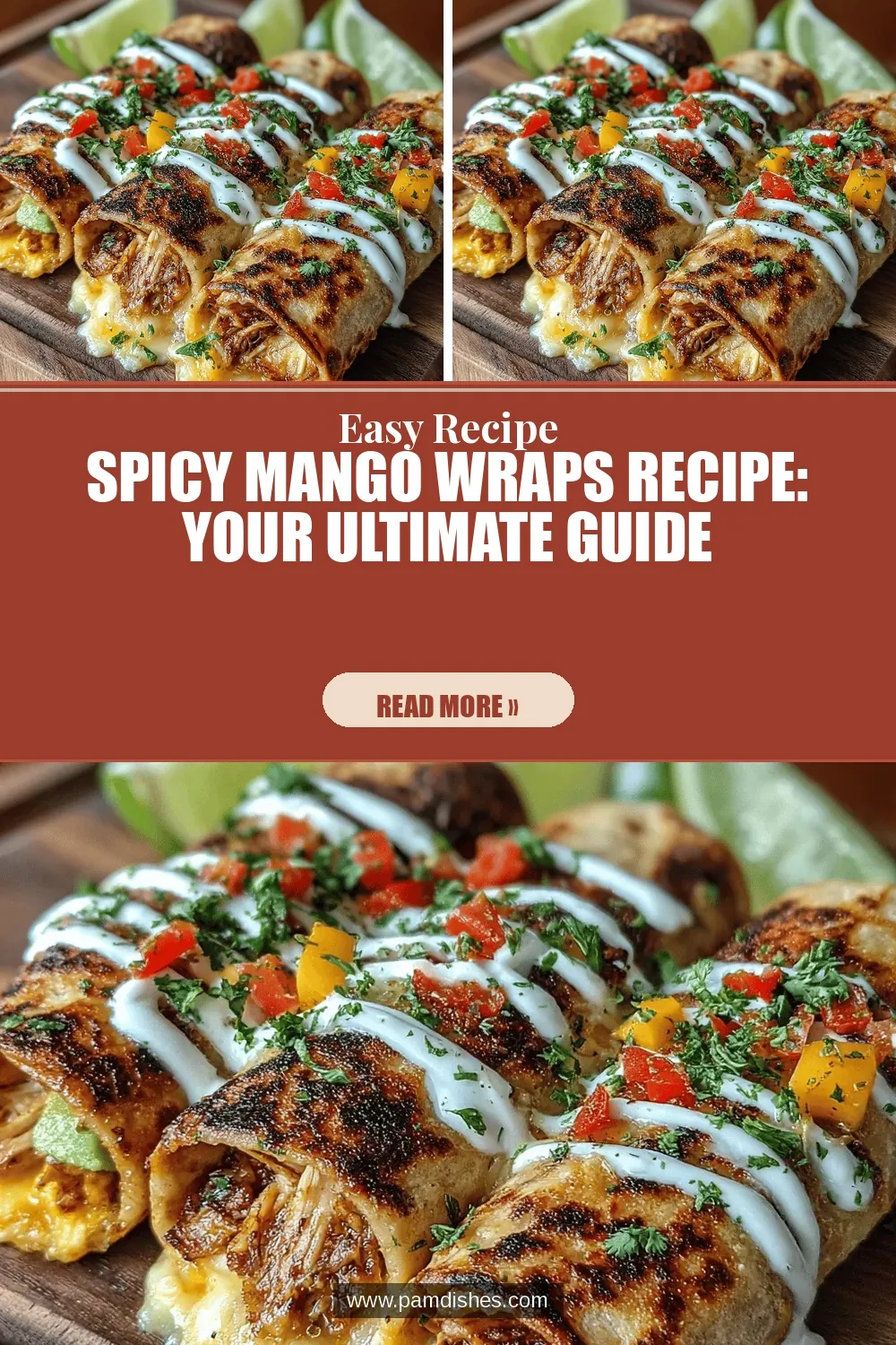 Spicy Mango Wraps Recipe: Your Ultimate Guide
