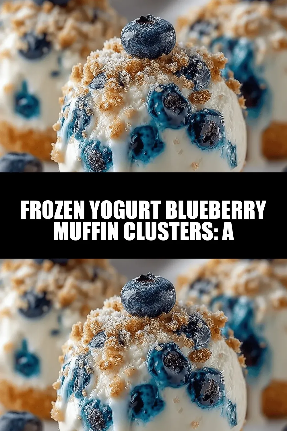 Frozen Yogurt Blueberry Muffin Clusters: A Delicious and Healthy Treat