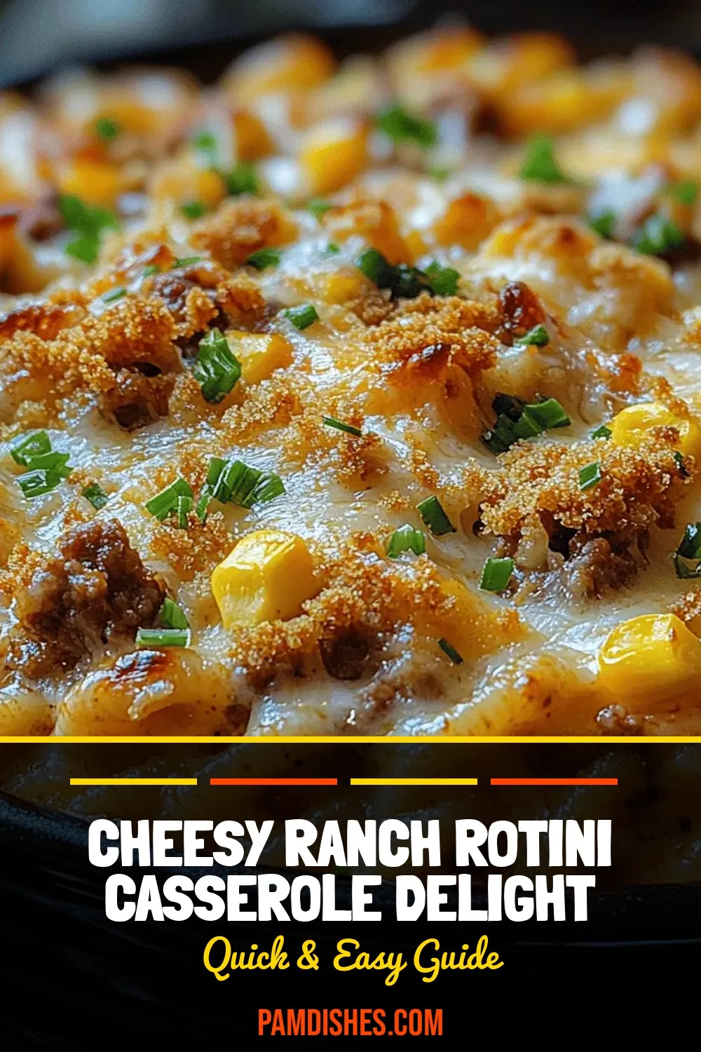 Cheesy Ranch Rotini Casserole Delight