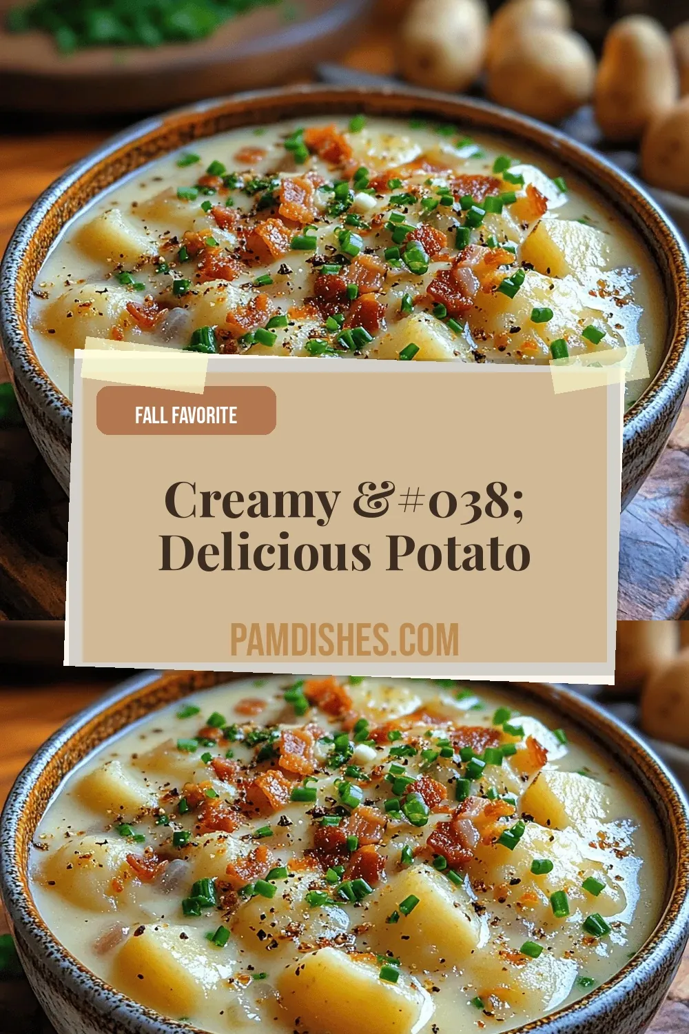 Creamy & Delicious Potato Soup Recipe
