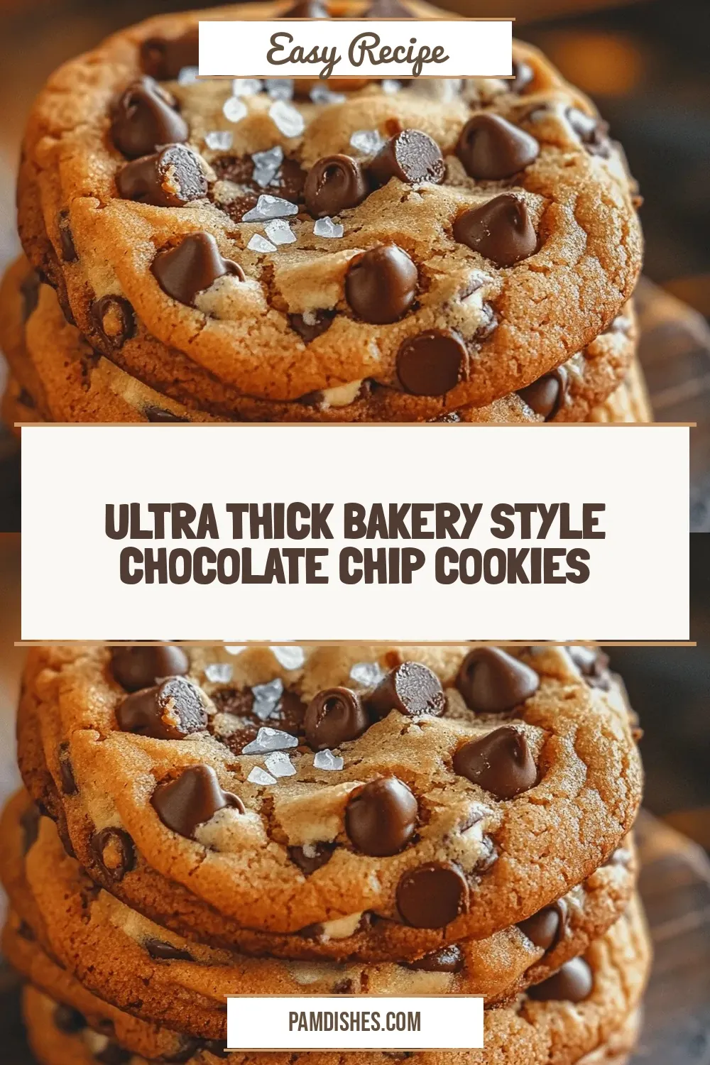 Ultra Thick Bakery Style Chocolate Chip Cookies