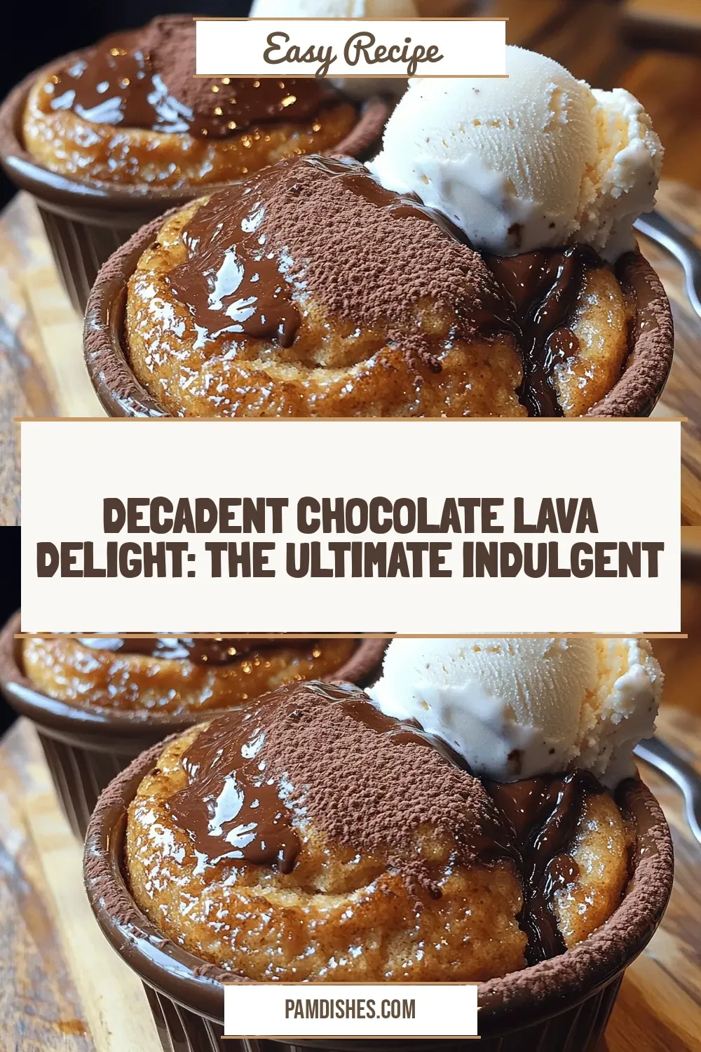 Decadent Chocolate Lava Delight: The Ultimate Indulgent Dessert Recipe