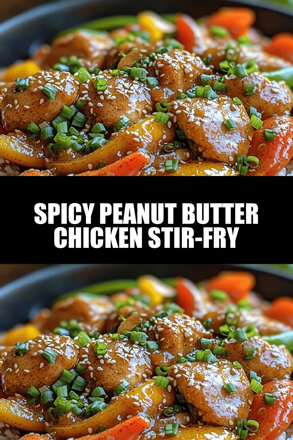 Spicy Peanut Butter Chicken Stir-Fry