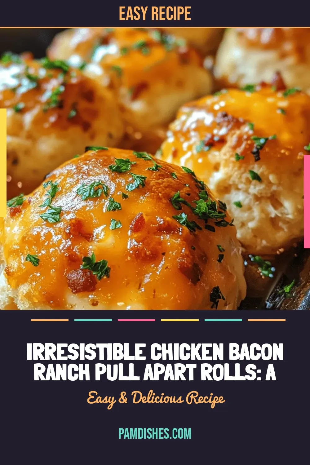 Irresistible Chicken Bacon Ranch Pull Apart Rolls: A Deliciously Easy Recipe