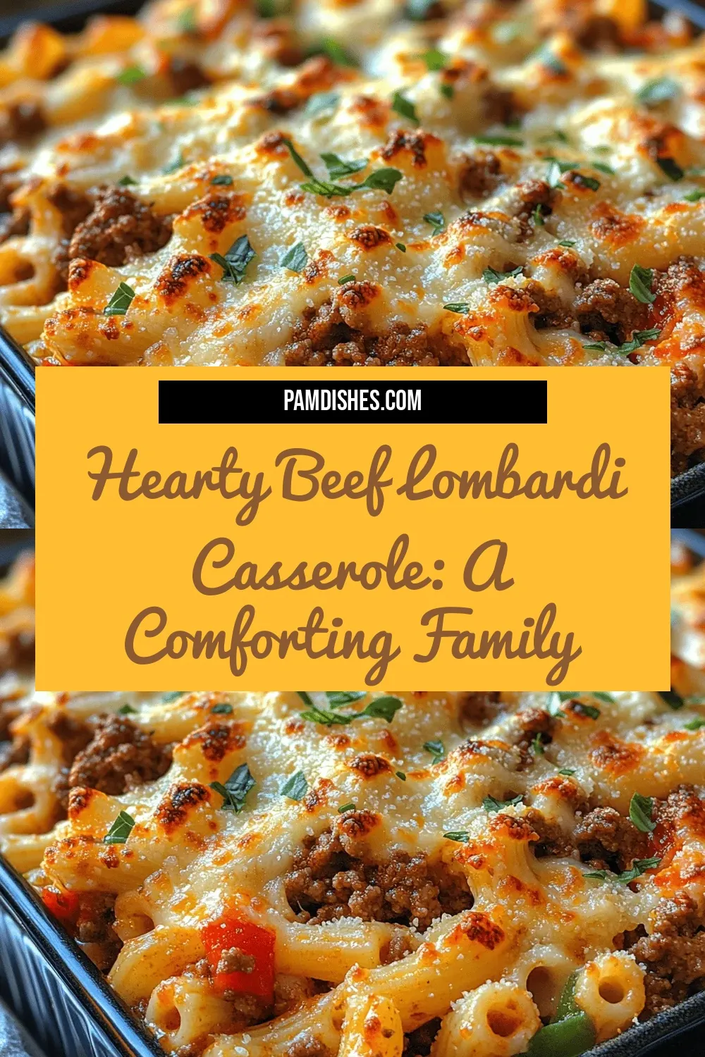 Hearty Beef Lombardi Casserole: A Comforting Family Meal