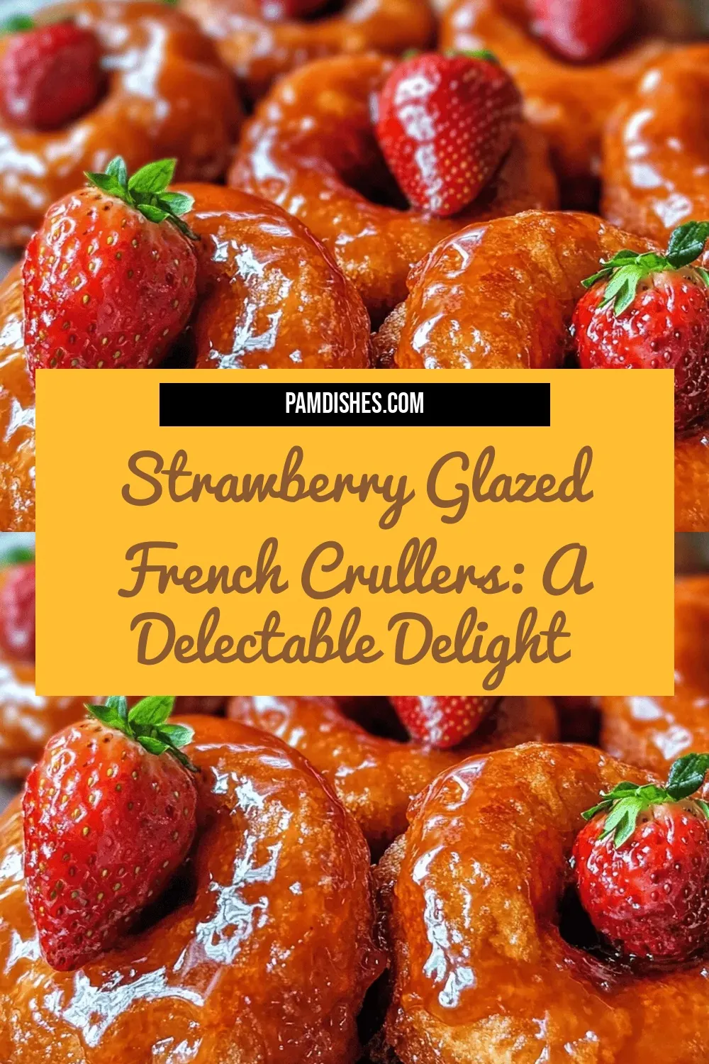 Strawberry Glazed French Crullers: A Delectable Delight