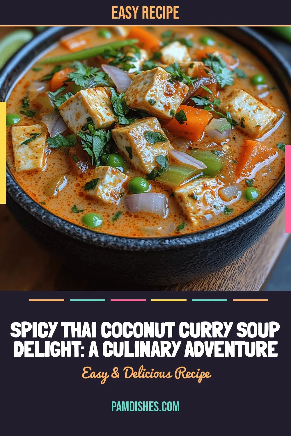Spicy Thai Coconut Curry Soup Delight: A Culinary Adventure
