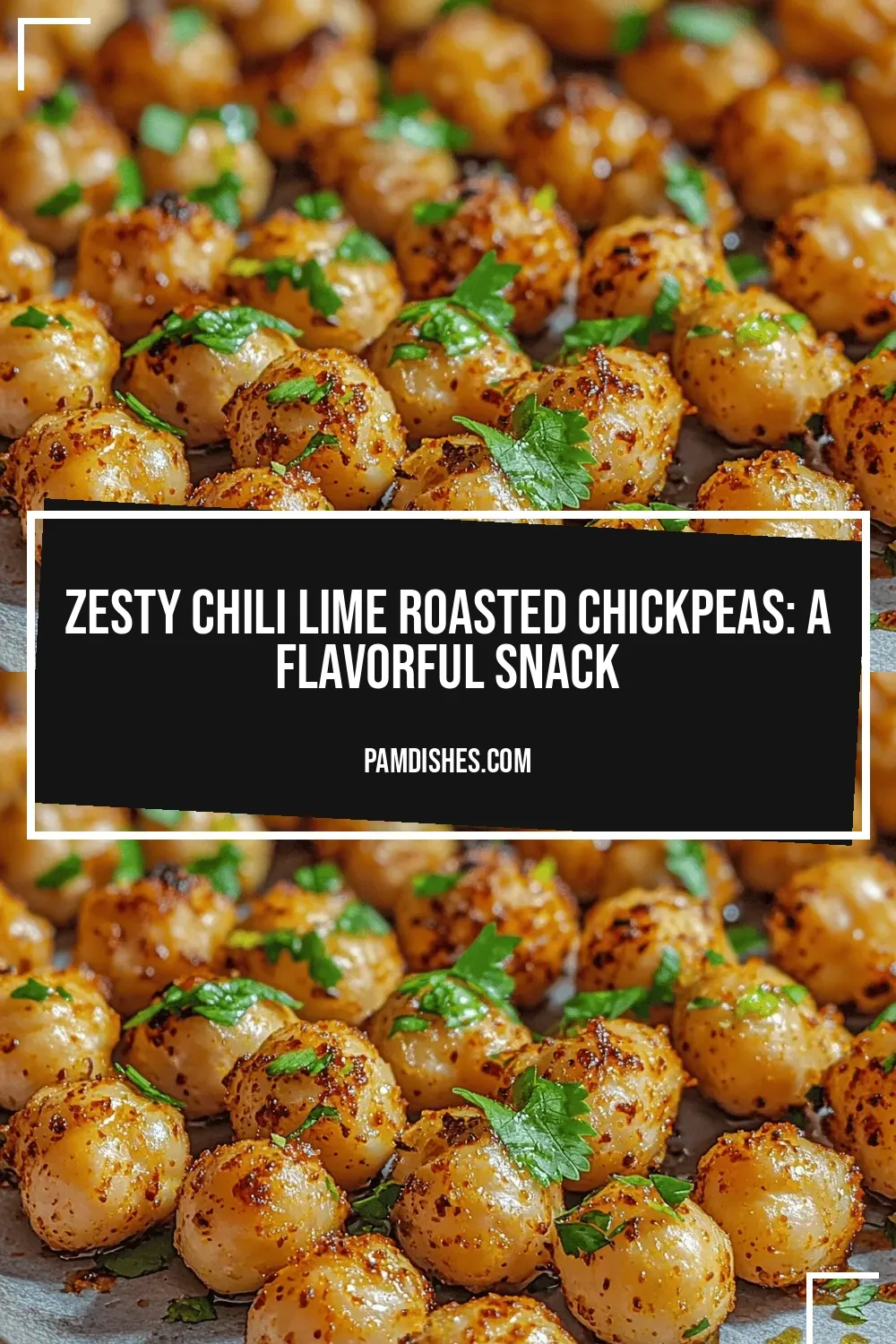 Zesty Chili Lime Roasted Chickpeas: A Flavorful Snack