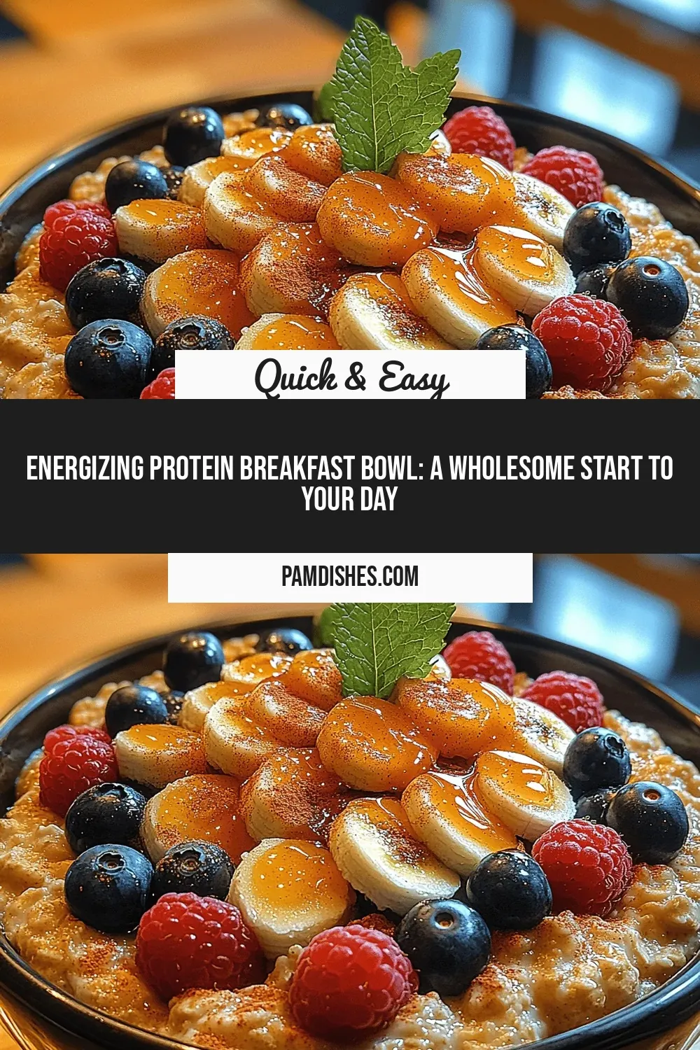 Energizing Protein Breakfast Bowl: A Wholesome Start to Your Day